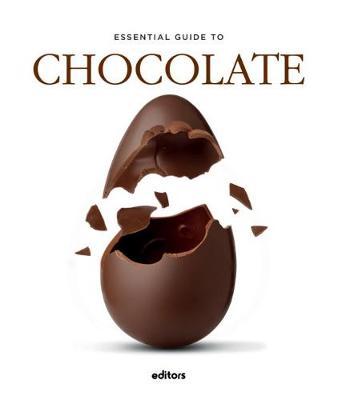 Essential Guide To Chocolate - J Garcia Curado