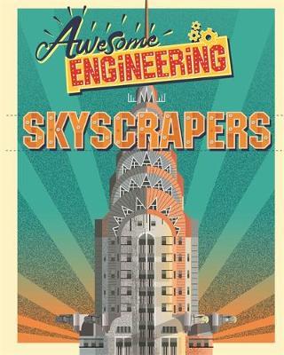 Awesome Engineering: Skyscrapers - Sally Spray