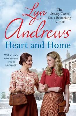 Heart and Home - Lyn Andrews