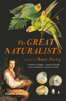 Great Naturalists - Robert Huxley