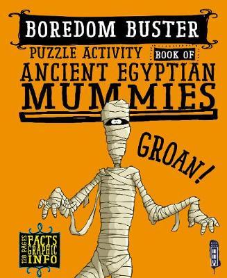 Boredom Buster Puzzle Activity Book of Ancient Egyptian Mumm -  