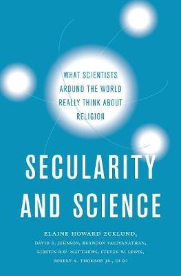 Secularity and Science - Elaine Howard Ecklund
