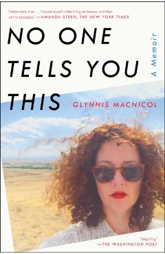 No One Tells You This - Glynnis MacNicol