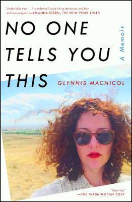 No One Tells You This - Glynnis MacNicol