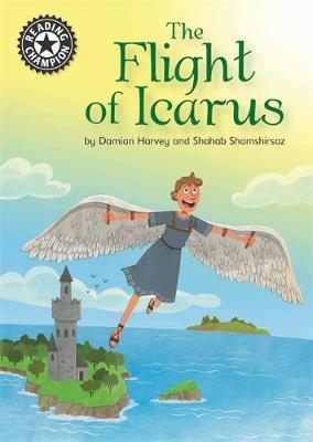 Reading Champion: The Flight of Icarus - Damian Harvey