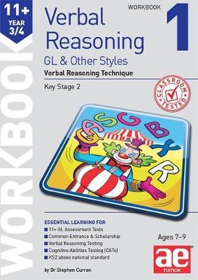 11+ Verbal Reasoning Year 3/4 GL & Other Styles Workbook 1 -  