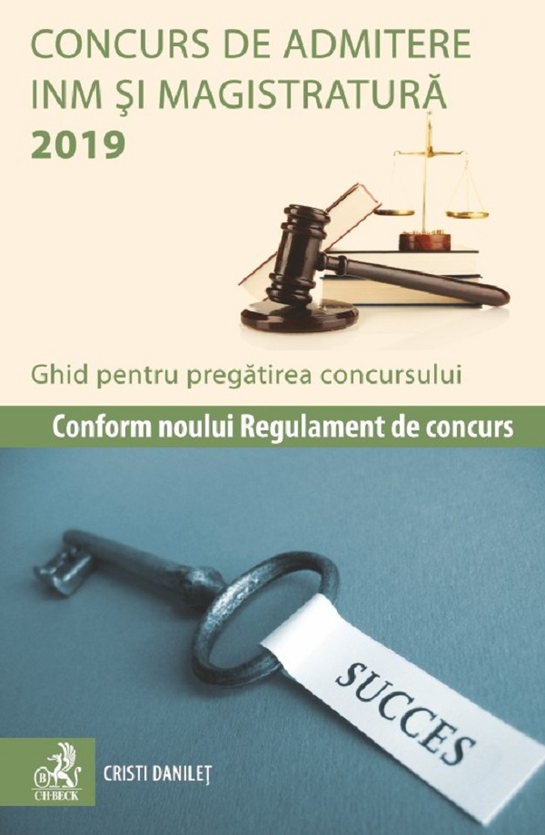 Concurs de admitere INM si Magistratura 2019 - Cristi Danilet