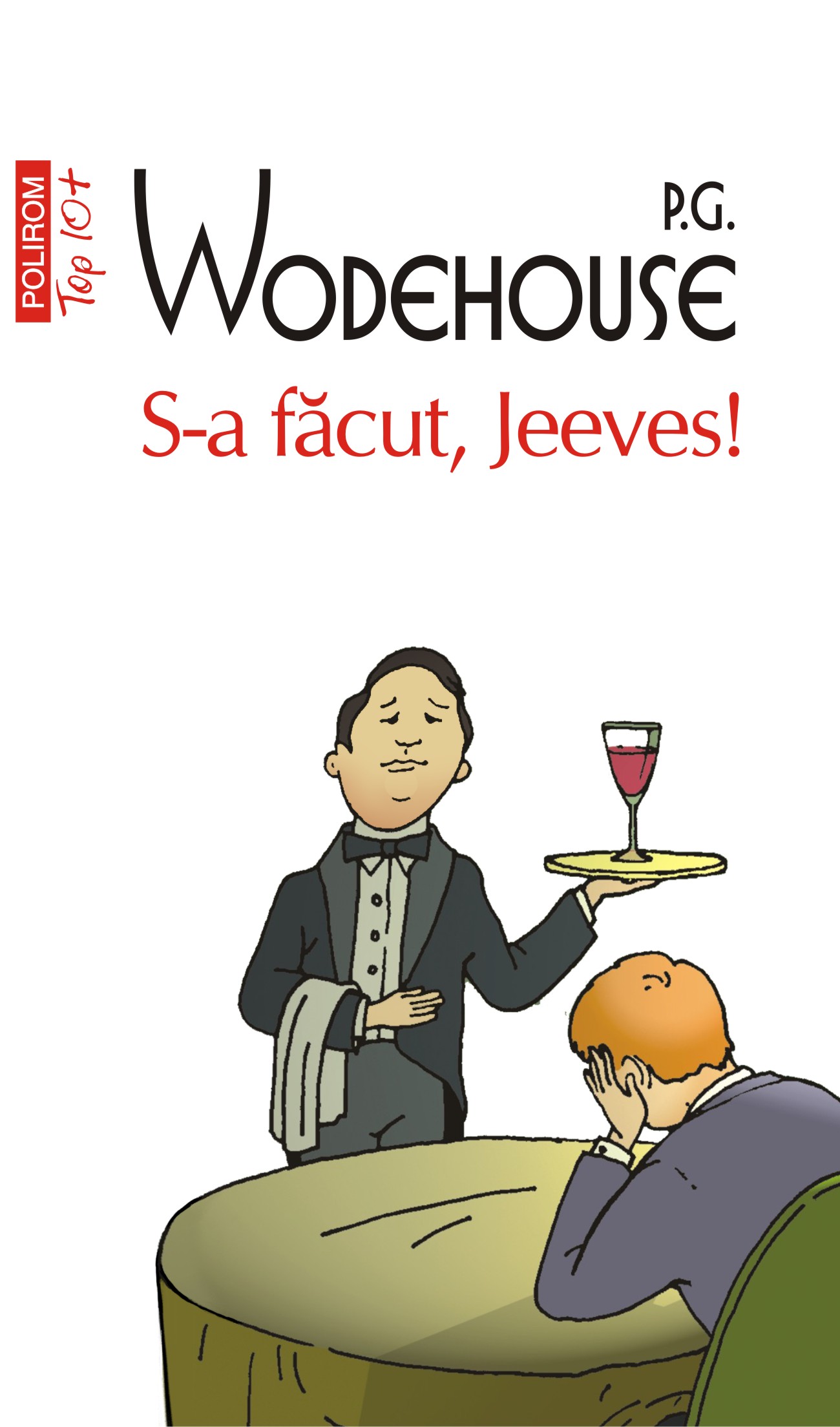 eBook S-a facut, Jeeves! - P.G. Wodehouse