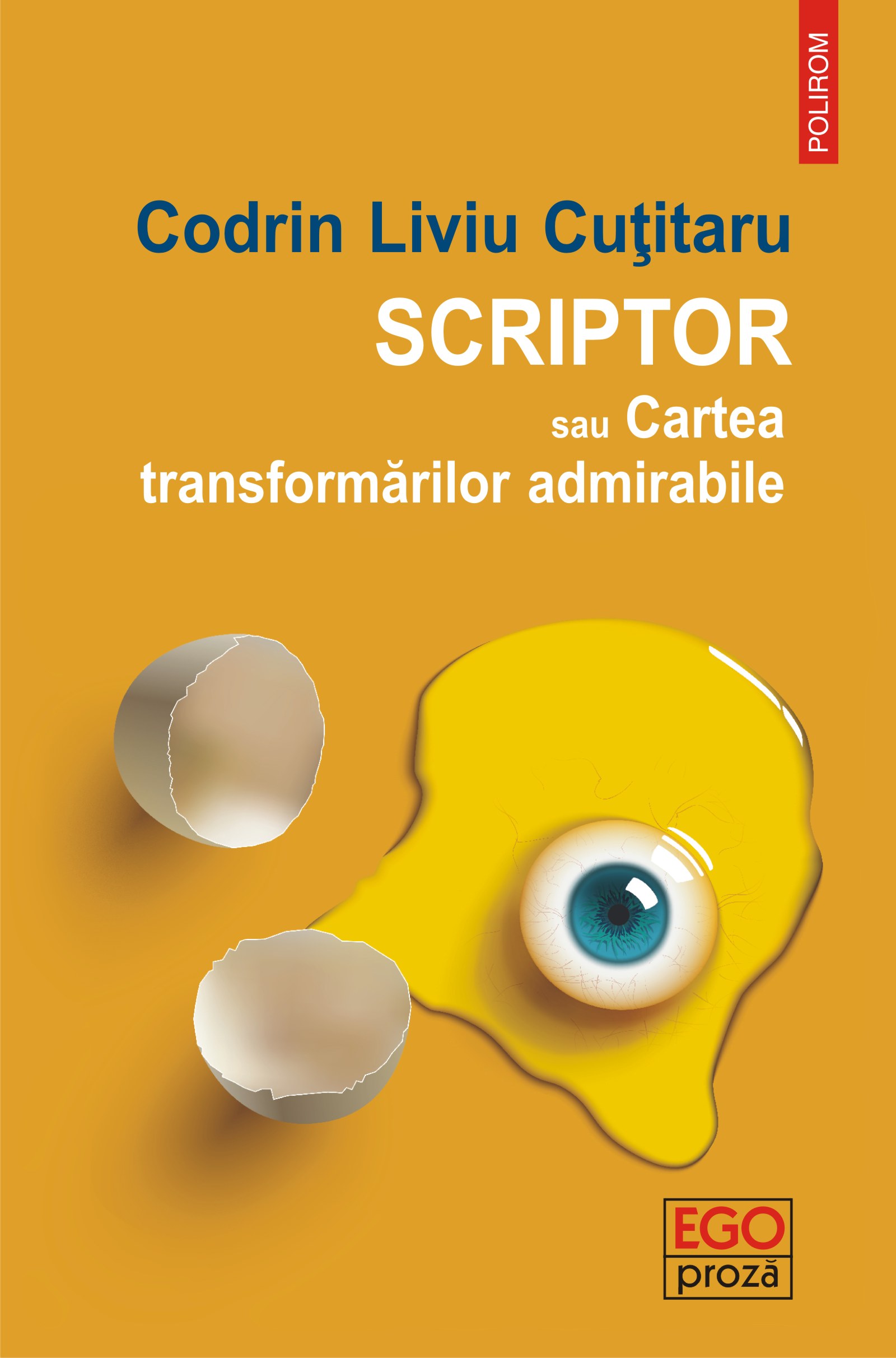 eBook Scriptor sau Cartea transformarilor admirabile - Codrin Liviu Cutitaru
