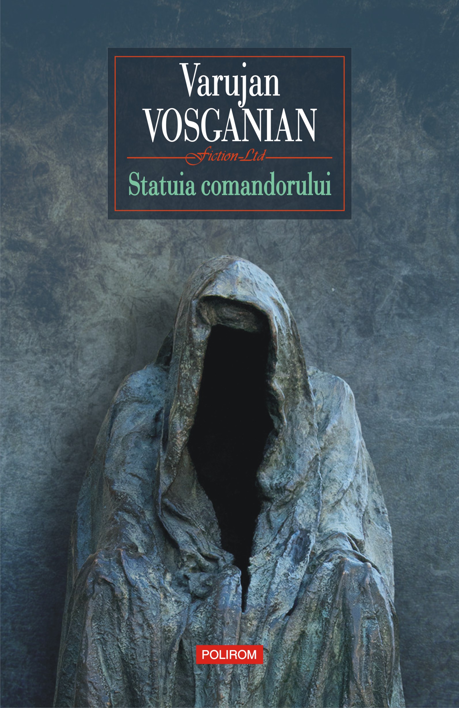 eBook Statuia comandorului nuvele - Varujan Vosganian