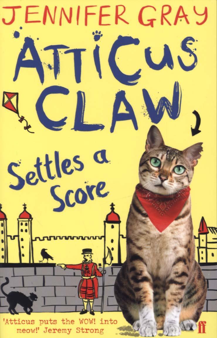 Atticus Claw Settles a Score - Jennifer Gray