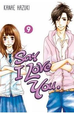 Coperta cărții 'Say I Love You Volume 9 - Kanae Hazuki'