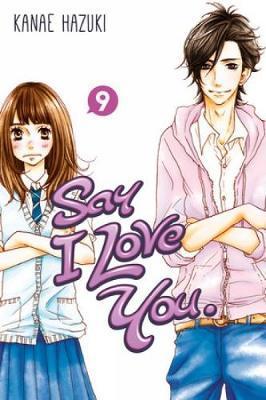 Say I Love You Volume 9 - Kanae Hazuki
