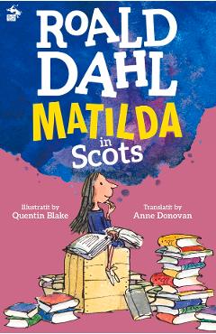 Coperta cărții 'Matilda in Scots - Anne Donovan'