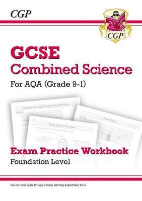 Grade 9-1 GCSE Combined Science: AQA Exam Practice Workbook -  