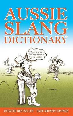 Aussie Slang Dictionary - Lolla Stewart
