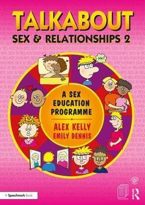 Talkabout Sex and Relationships 2 - Alex Kelly