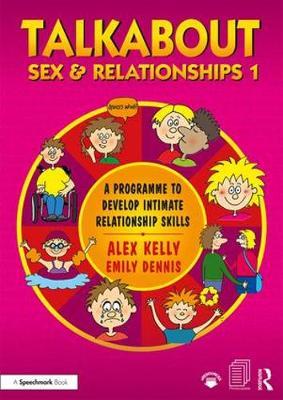 Talkabout Sex and Relationships 1 - Alex Kelly