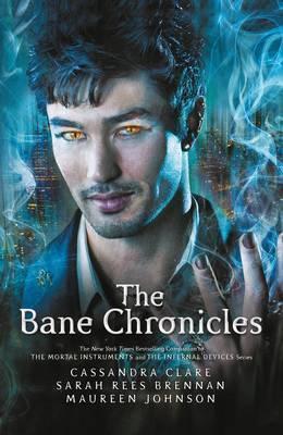 The Bane Chronicles - Cassandra Clare
