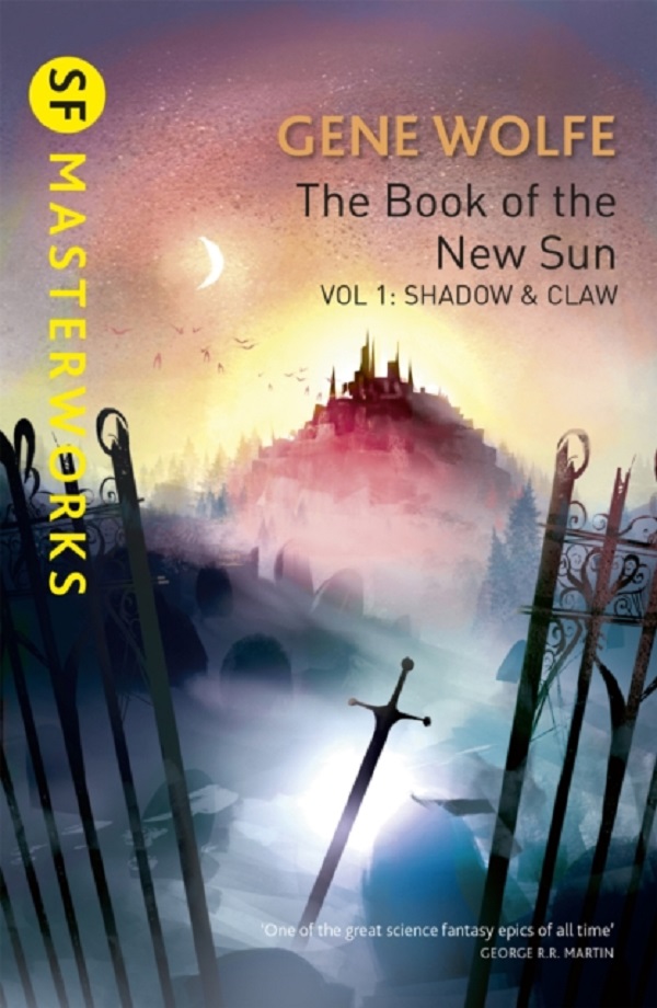 The Book Of The New Sun: Volume 1. Shadow and Claw - Gene Wolfe