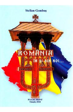 Poza produsului Romania in si din noi... - Stelian Gombos