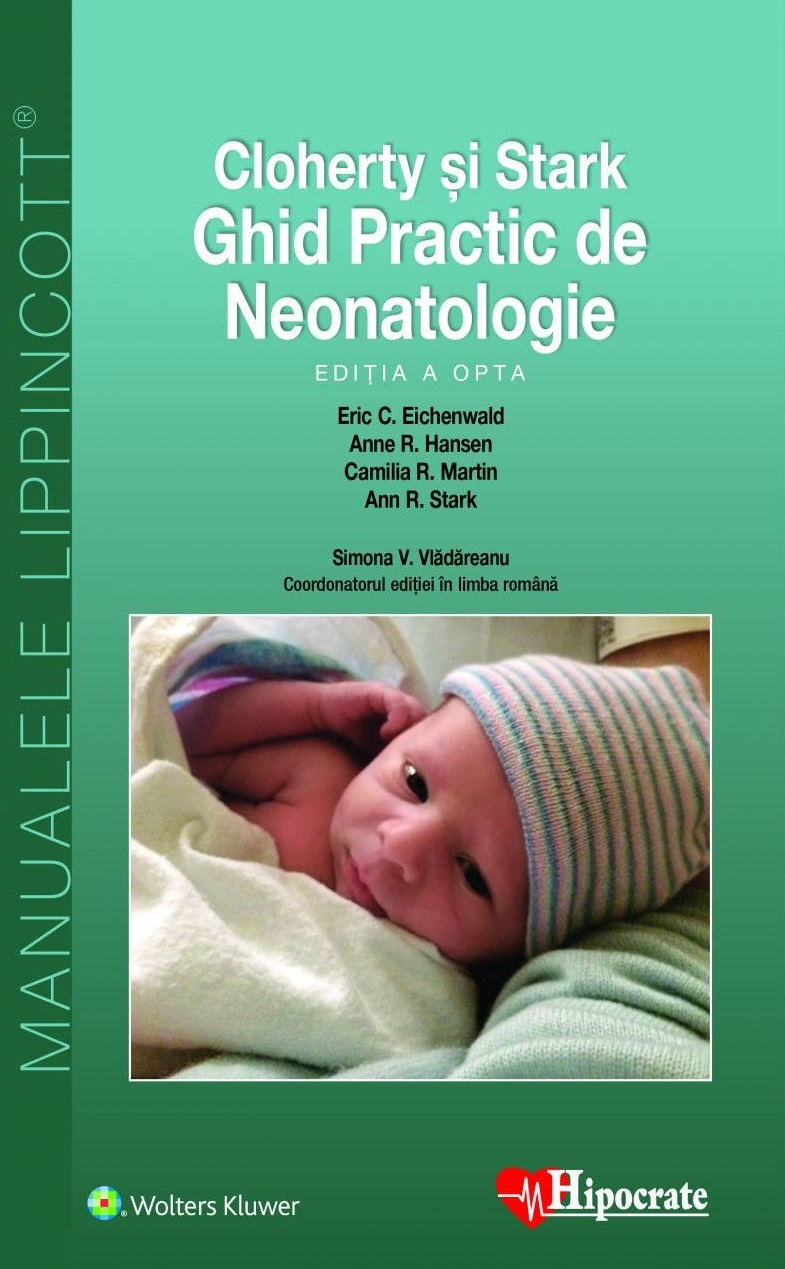 Cloherty si Stark: Ghid practic de neonatologie Ed.8