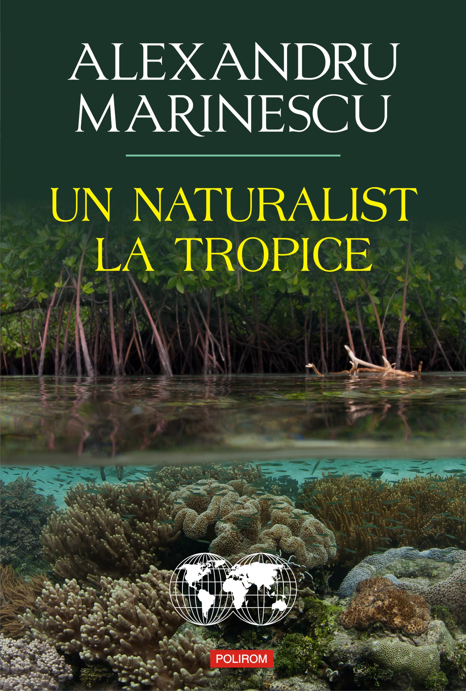 eBook Un naturalist la tropice - Alexandru Marinescu