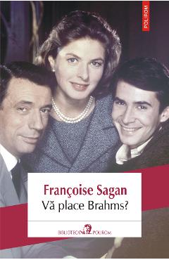 Poza produsului eBook Va place Brahms - Francoise Sagan