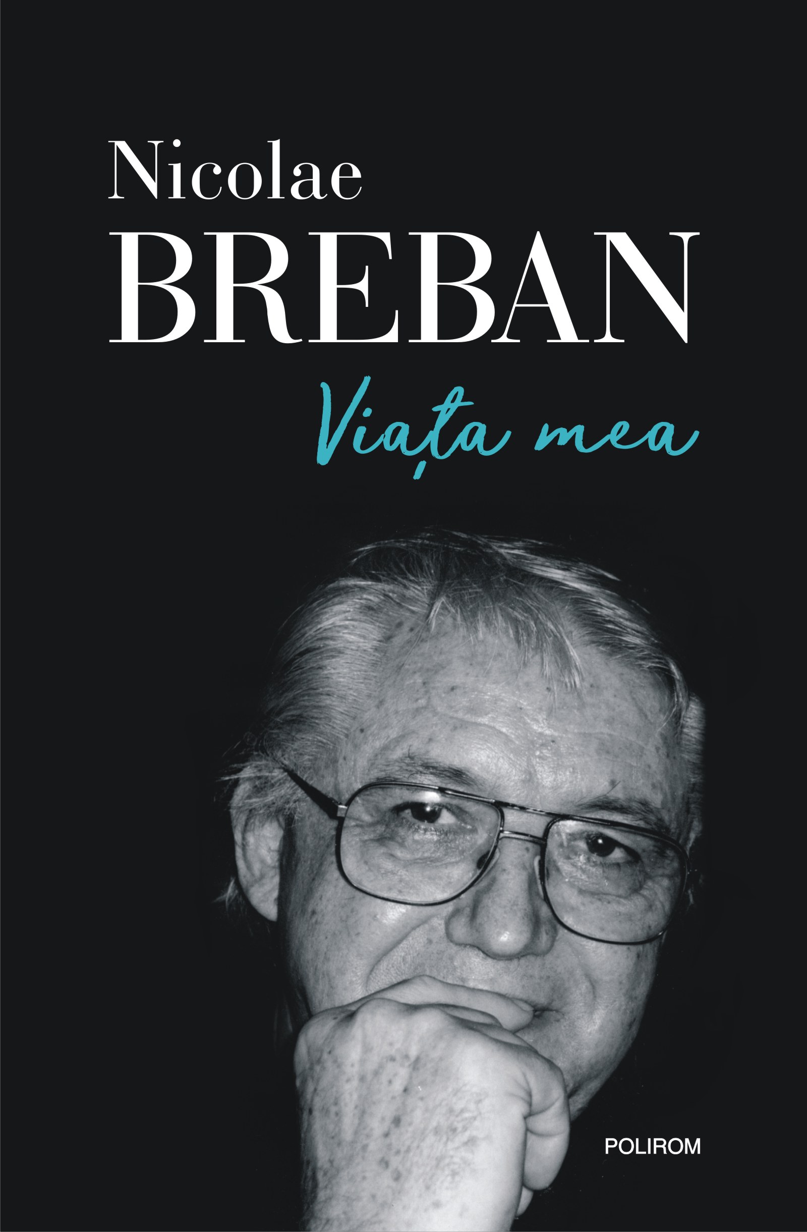 eBook Viata mea - Nicolae Breban