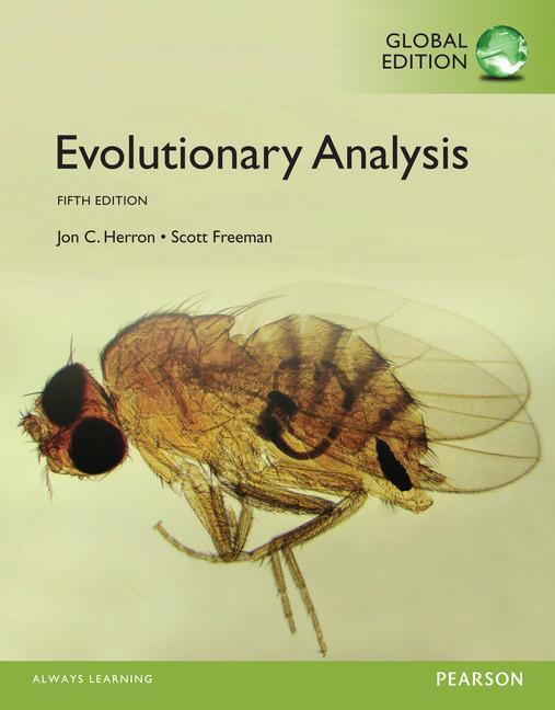 Evolutionary Analysis, Global Edition - Scott Freeman