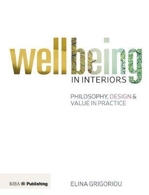 Wellbeing in Interiors - Elina Grigoriou