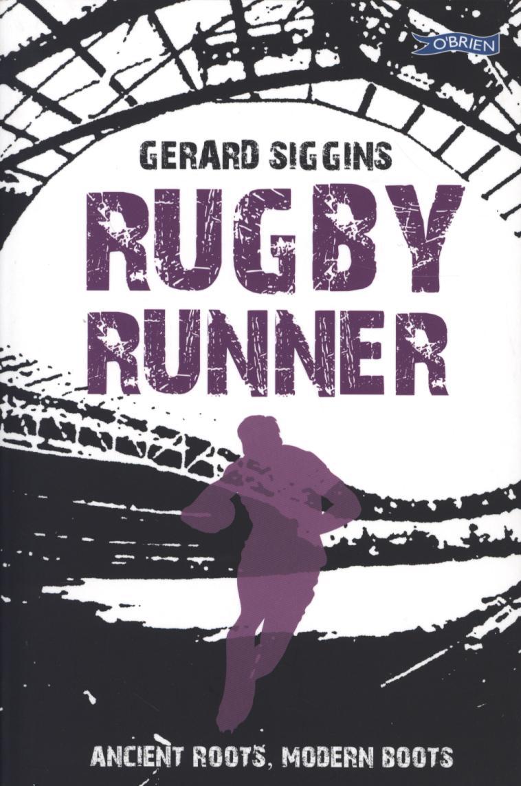 Rugby Runner - Gerard Siggins