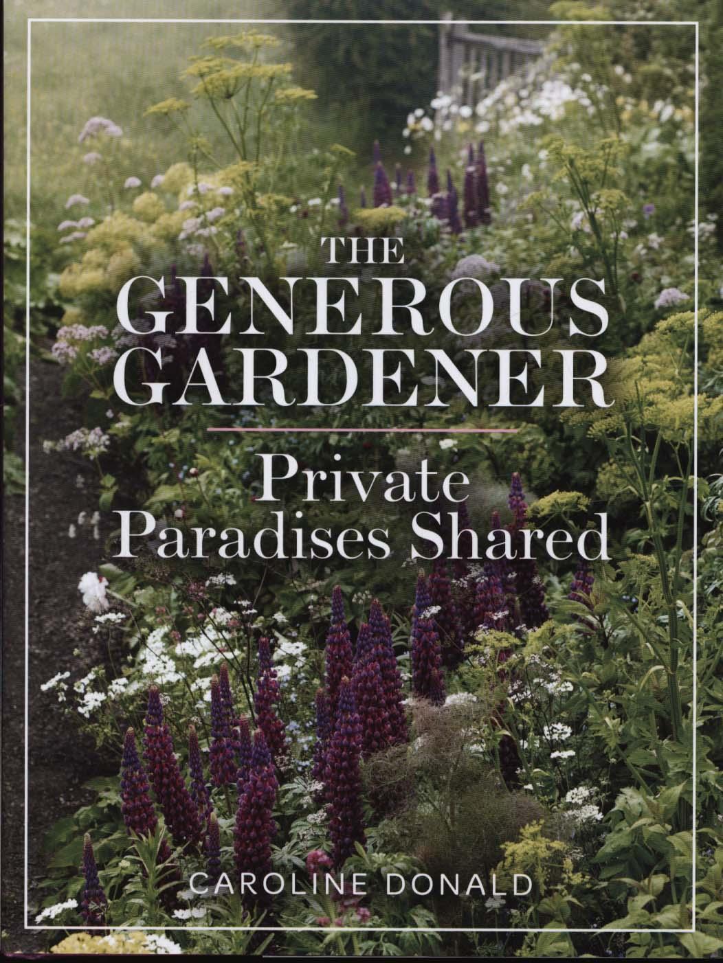 Generous Gardener - Caroline Donald