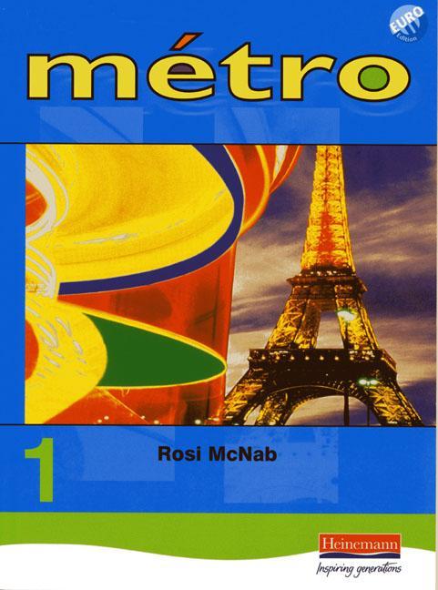 Metro 1 Pupil Book Euro Edition - Rosi McNab