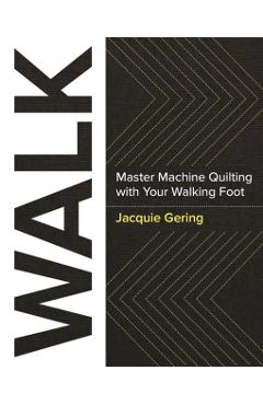 Walk - Jacquie Gering