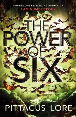 Power of Six - Pittacus Lore