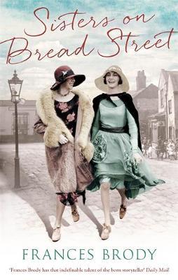 Sisters on Bread Street - Frances Brody