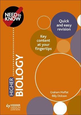 Need to Know: Higher Biology - Graham Moffat