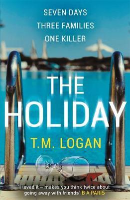 Holiday - T.M. Logan