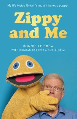 Zippy and Me - Ronnie Le Drew