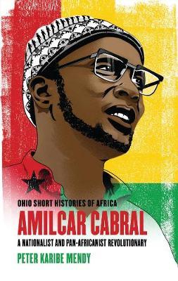 Amilcar Cabral - Peter Karibe Mendy