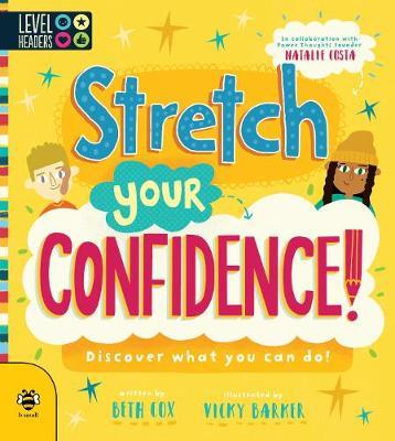 Stretch Your Confidence! - Beth Cox