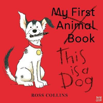 This is a Dog - Ross Collins