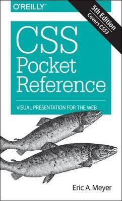 CSS Pocket Reference - Eric A Meyer