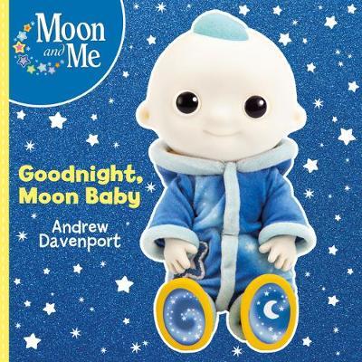 Goodnight, Moon Baby - Andrew Davenport