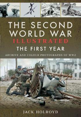 Second World War Illustrated - Jack Holroyd