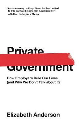 Private Government - Elizabeth Anderson