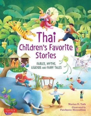 Thai Children's Favorite Stories - Marian D Toth