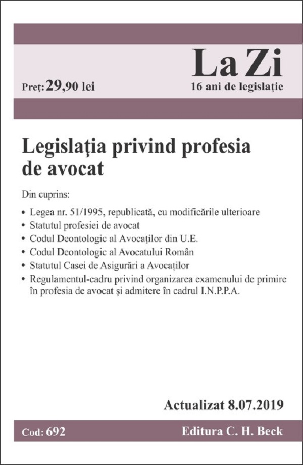 Legislatia privind profesia de avocat Act. 8.07.2019