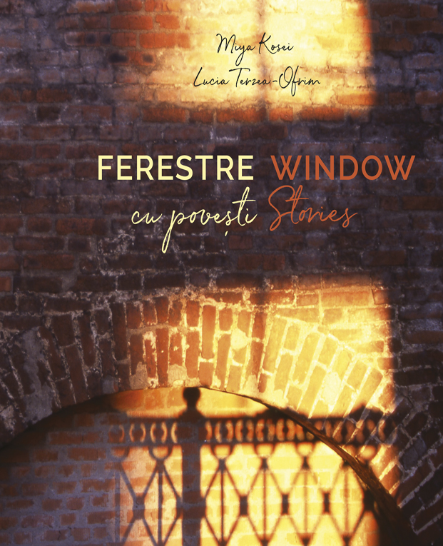 Ferestre cu povesti. Window stories - Miya Kosei, Lucia Terzea-Ofrim